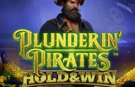 Plunderin Pirates Slot Grátis